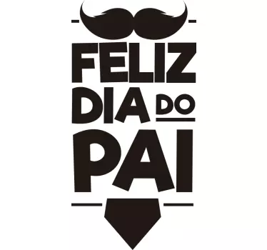 Autocolantes decorativos Promoções Feliz dia dos pais - TenStickers