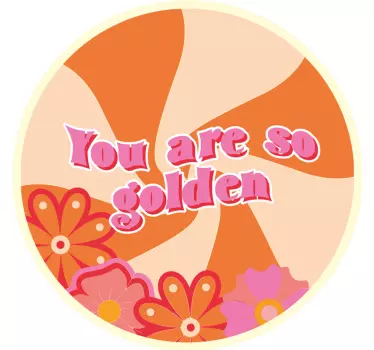 Autocolantes Vintage you are so golden - TenStickers