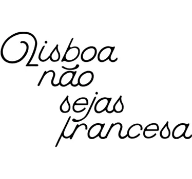 Autocolante canção Lisboa não sejas francesa - TenStickers