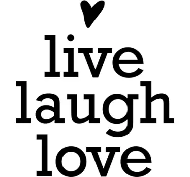 Autocolante de texto live laugh love - TenStickers