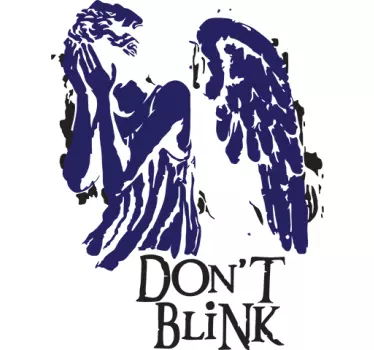Autocolante decorativo don't blink - TenStickers