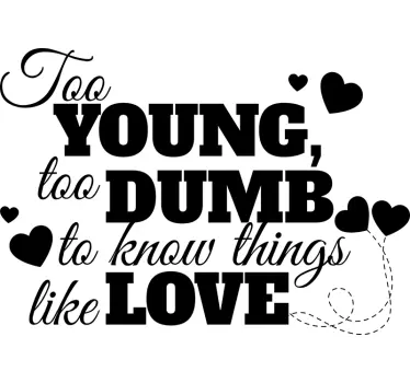 Autocolante parede young and dumb - TenStickers