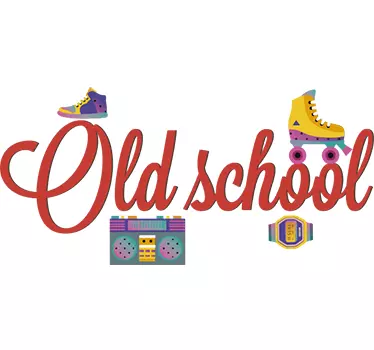Vinil autocolante decorativo Old school - TenStickers