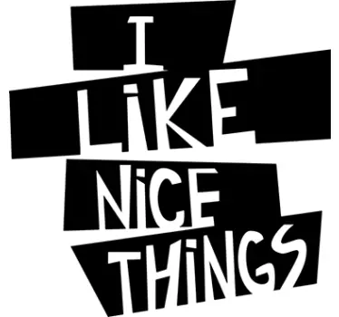 Vinil decorativo frase I like nice things - TenStickers