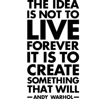 Vinil decorativo Warhol live forever - TenStickers