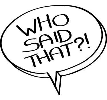 Vinil decorativo who said that - TenStickers