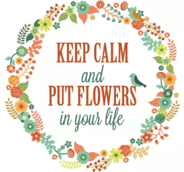 Vinilo decorativo put flowers in your life - TenStickers