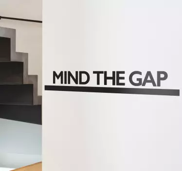 Vinis decorativos de sinalética variada Mind The Gap - TenStickers