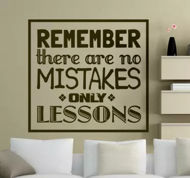 Autocolante decorativo No Mistakes - TenStickers