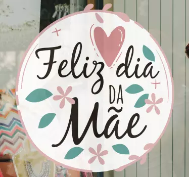 Vinil para montras Feliz Dia da Mãe floral - TenStickers
