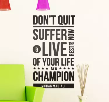 Autocolante parede Don't quit - TenStickers