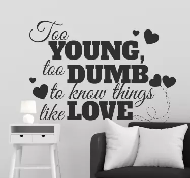 Autocolante parede young and dumb - TenStickers