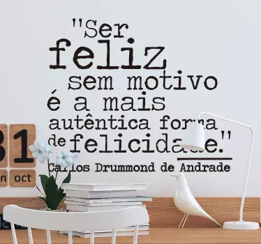 Autocolantes de citações celebres Carlos drummond de andrade - TenStickers