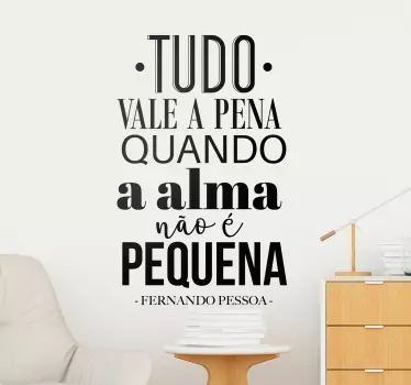 Autocolantes de citações celebres tudo vale a pena - TenStickers