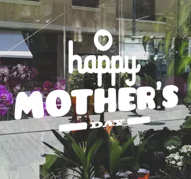 Vinil de montras happy mother day - TenStickers