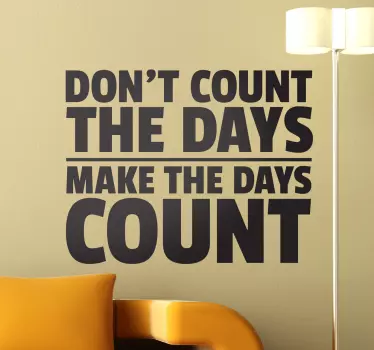 Vinil decorativo frase days count - TenStickers
