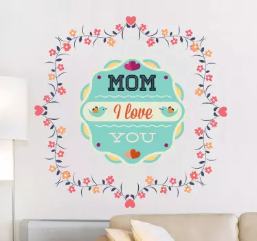 Vinil decorativo mom I love you - TenStickers