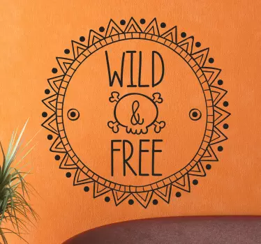 Vinil decorativo Wild and Free - TenStickers