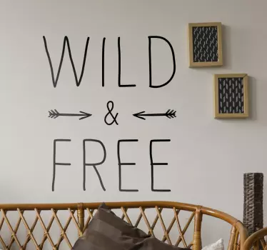 Vinil decorativo wild & Free - TenStickers