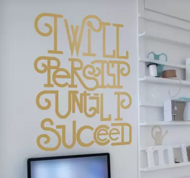Vinilo decorativo I will resist until I succeed - TenStickers