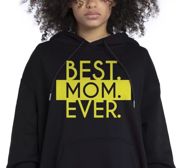 T-shirt dia das mães Best Mom Ever - TenStickers