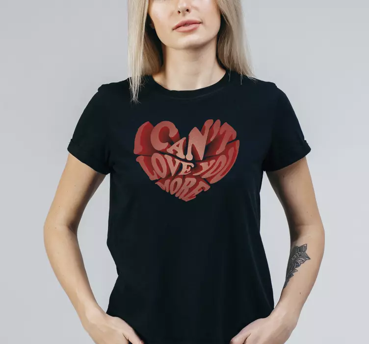 T-shirt para apaixonados amor demais - TenStickers