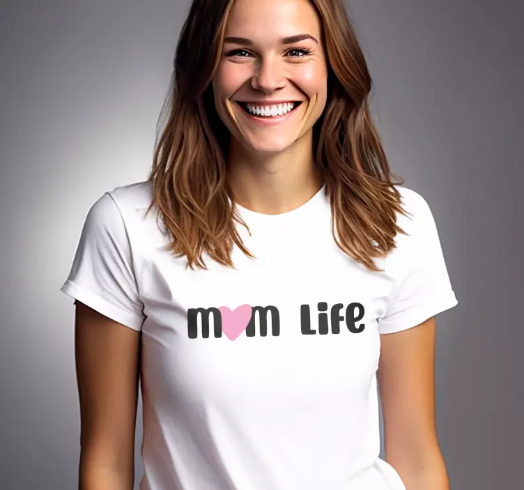 T-shirt especial para as mães mom life - TenStickers