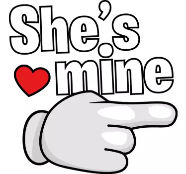 Ela é minha combinando camisas para casais - TenStickers