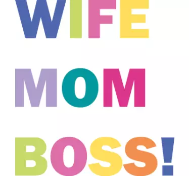 Esposa, mãe, chefe! T-shirt do dia das mães - TenStickers