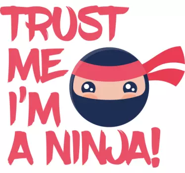 T-shirt crianças ninja confie em mim - TenStickers