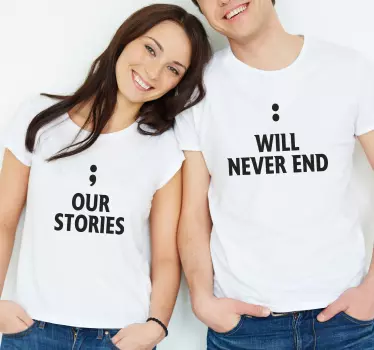 Nossas histórias nunca vão acabar combinando camisas para casais - TenStickers