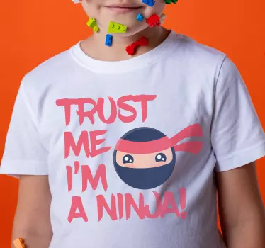 T-shirt crianças ninja confie em mim - TenStickers