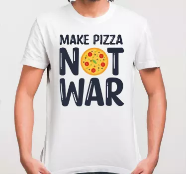T-shirt faça pizza não guerra - TenStickers