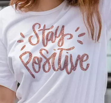 T-shirt positivo do texto - TenStickers