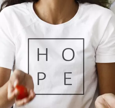 T-shirt roupas com mensagem de esperança - TenStickers