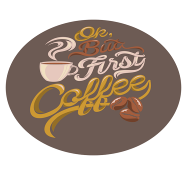 Tapete vinílico frases e textos tipografia com tema café - TenStickers