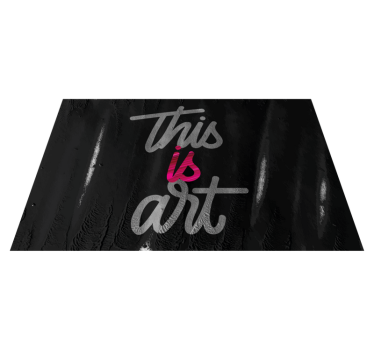 Tapete vinílico frases e textos isso é arte - TenStickers