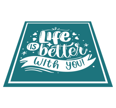 Tapete vinílico frases e textos a vida é melhor com você - TenStickers