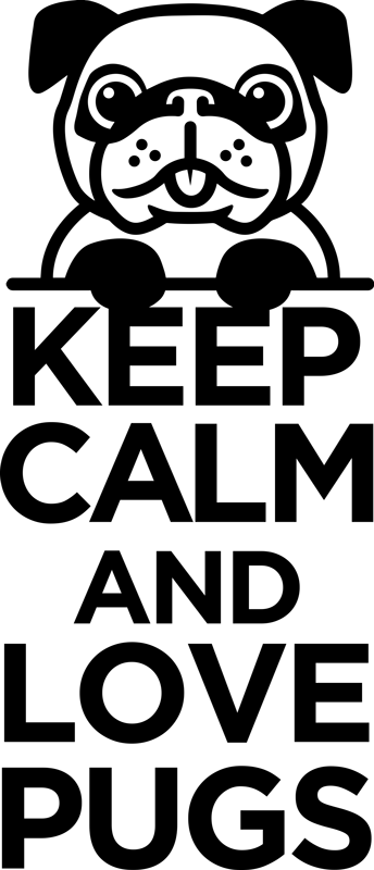 Tapete vinílico de animais ame os pugs com calma - TenStickers