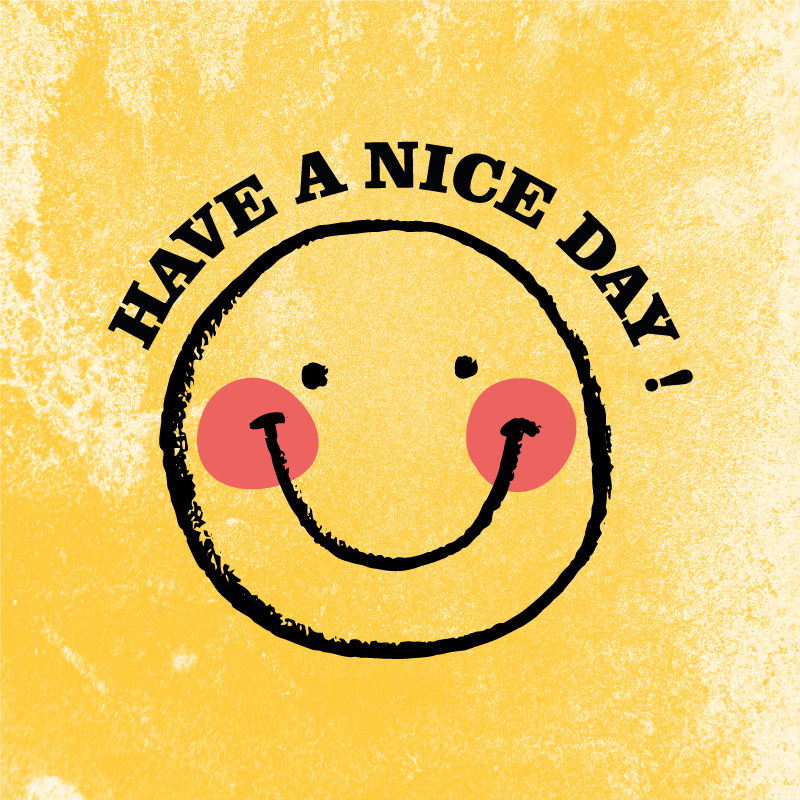 Tapete vinílico frases e textos sorriso tenha um bom dia - TenStickers